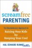 Родительство без крика Аудиокнига/ScreamFree Parenting Audiobook